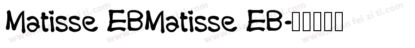 Matisse EBMatisse EB字体转换